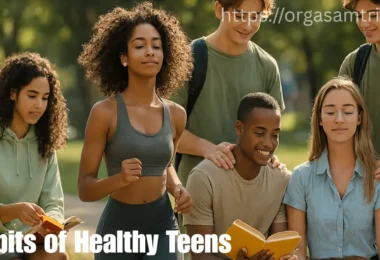 7 habits of healthy teens