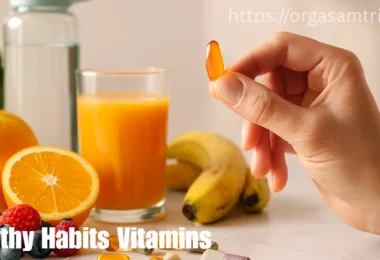 healthy habits vitamins