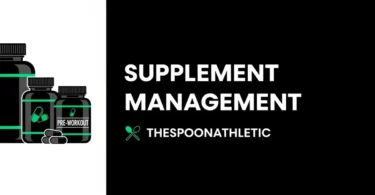 supplement management thespoonathletic